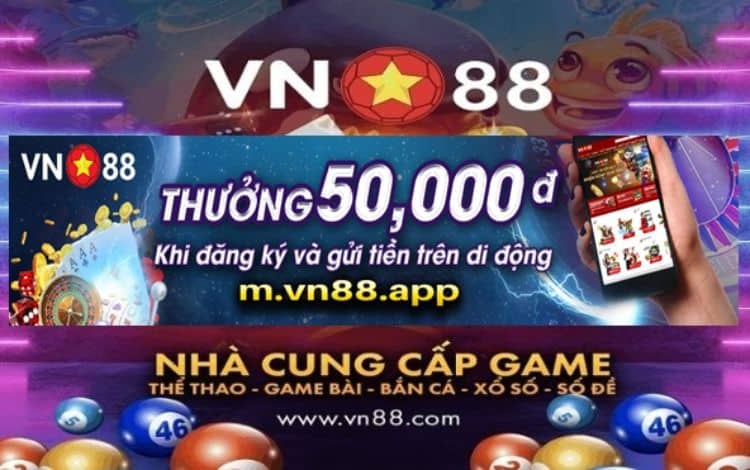 vn88 thưởng đăng ký 50.000